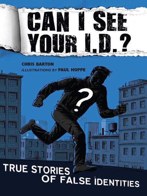 Title details for Can I See Your I. D.? by Chris Barton - Available